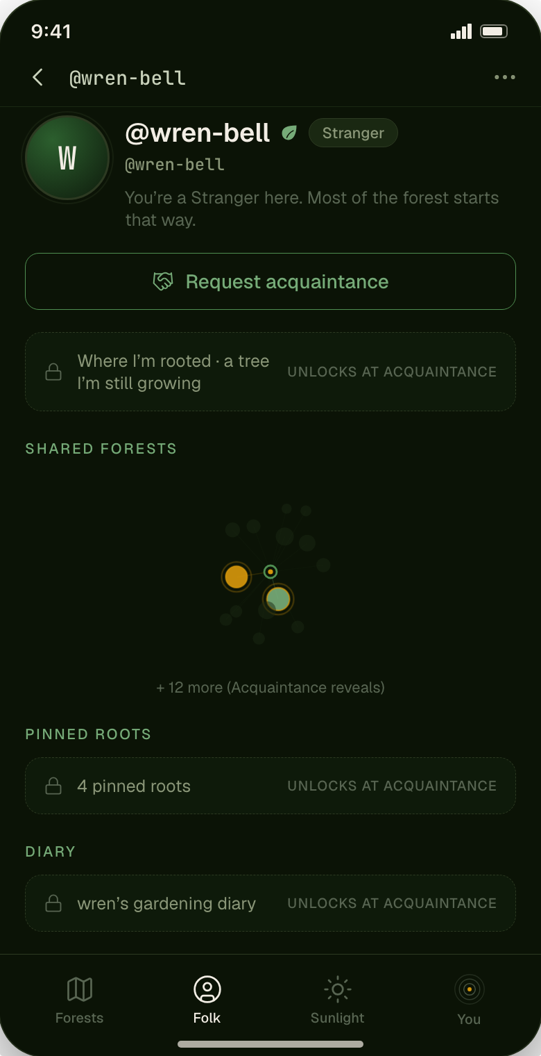 The same profile seen by a stranger — a Stranger badge, a request-acquaintance button, and locked rows reading unlocks at Acquaintance where the prompts, pinned roots and diary would be.